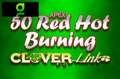 50 Red Hot Burning Clover Link